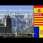 Andorra, Spain (Catalonia, Aragon)  - Pyrenees National Parks [UHD]